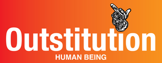 Expo « Outstitution Human Being »